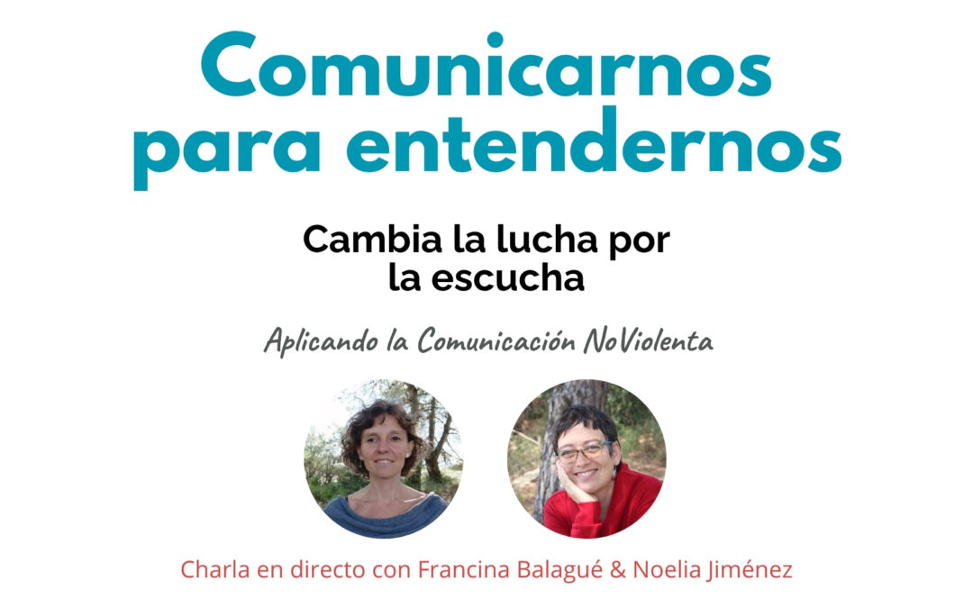 Cambiar la lucha por la escucha