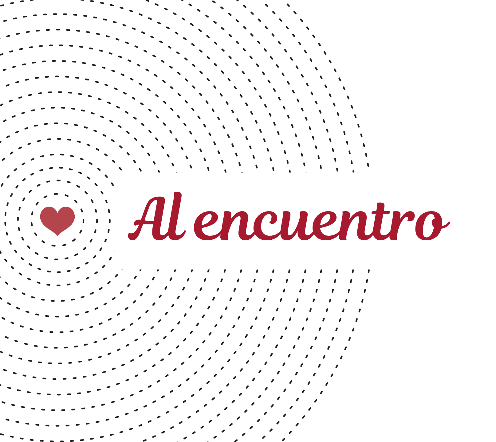 Un corazón rojo y las palabras "Al encuentro" en cursiva están centrados sobre un fondo con círculos concéntricos discontinuos en el lado izquierdo.
